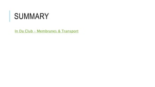 8. membrane transport
