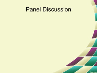 Panel Discussion
 