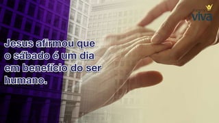 8. sábado para descansar