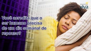 8. sábado para descansar