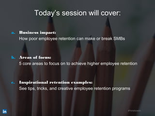 Winning Employee Retention Tactics for Managers [webcast] | PPT