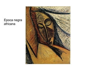 Epoca negra
africana
 