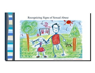Recognizing Signs of Sexual Abuse
 