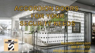 Accordion-doors.com
1-866-815-8151
info@accordion-doors.com
 