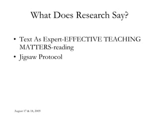 What Does Research Say? Text As Expert-EFFECTIVE TEACHING MATTERS-reading Jigsaw Protocol 