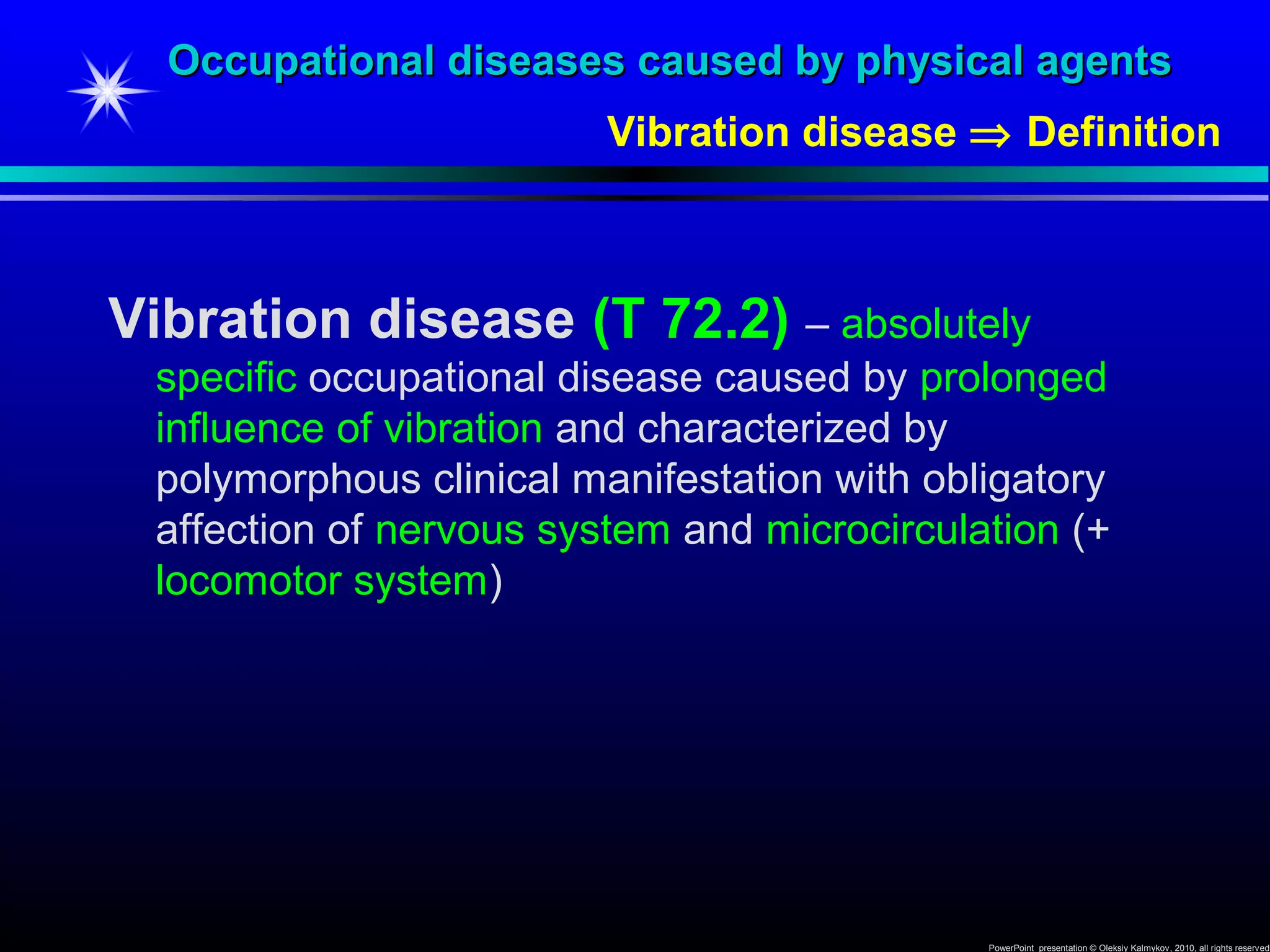 Vibration Disease caused by Physical agents | PPT