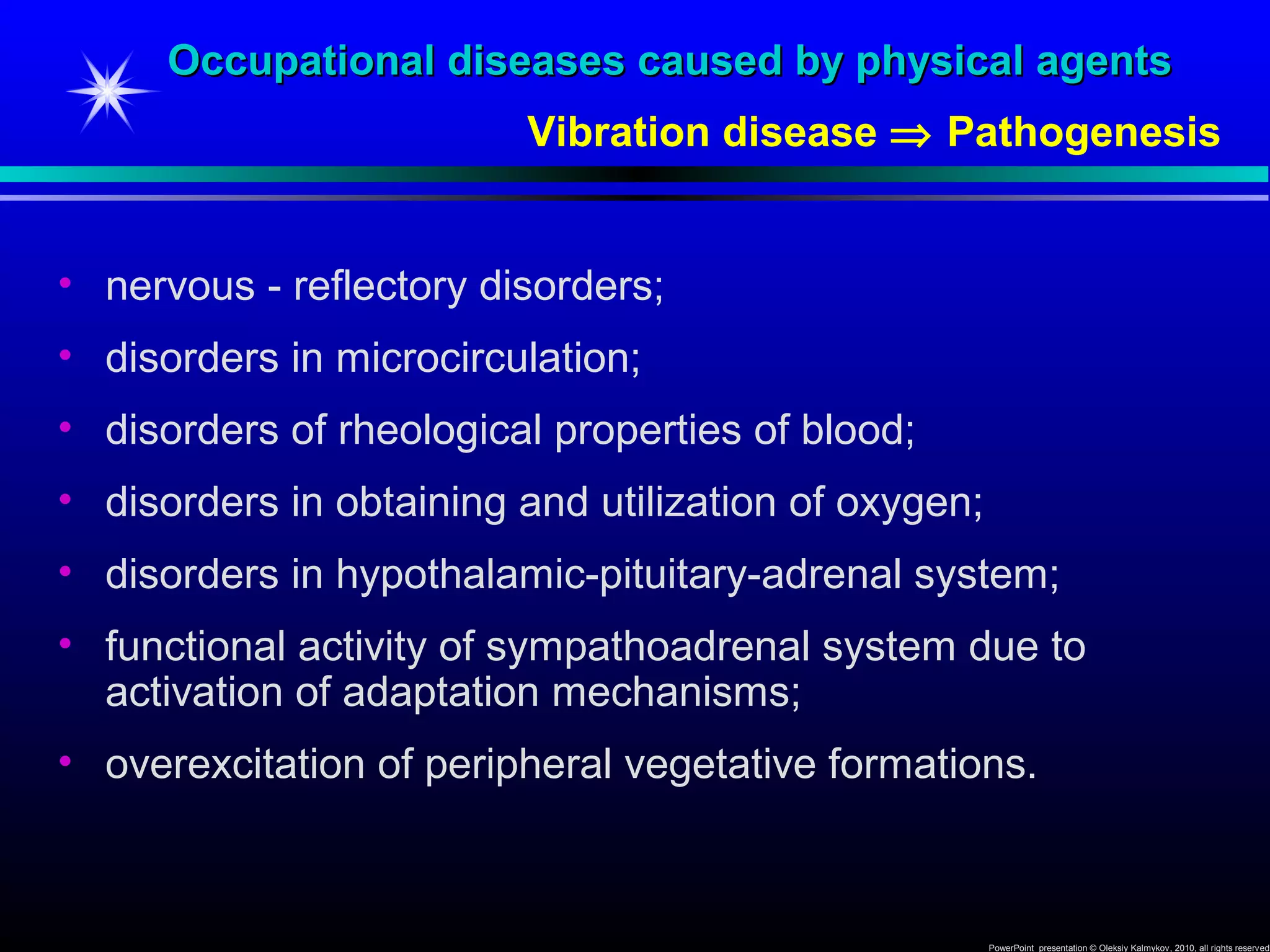 Vibration Disease caused by Physical agents | PPT