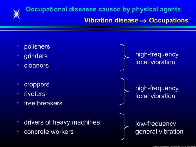 Vibration Disease caused by Physical agents | PPT | Brain and Nervous