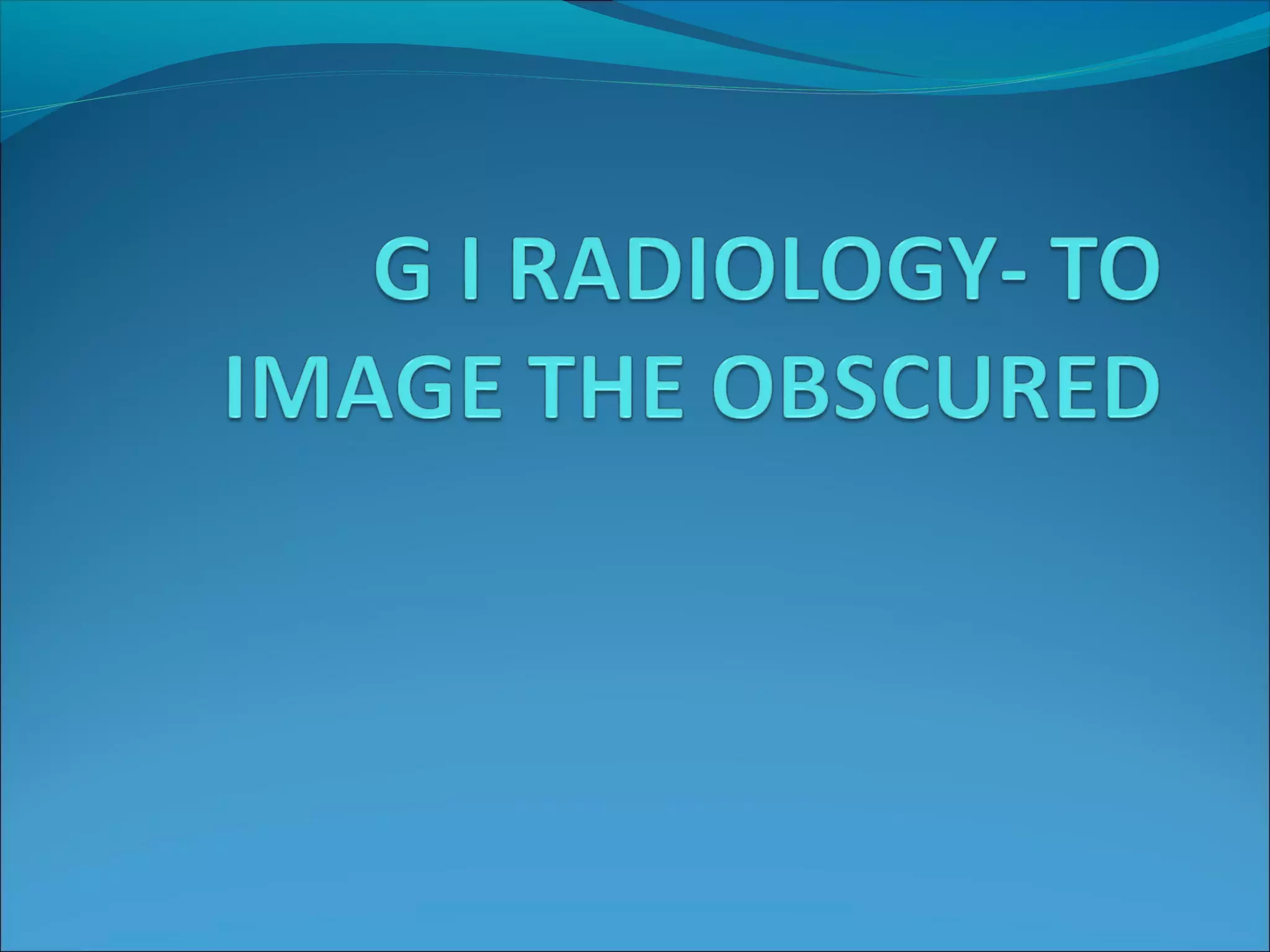 Role of radiology in surgery PPT