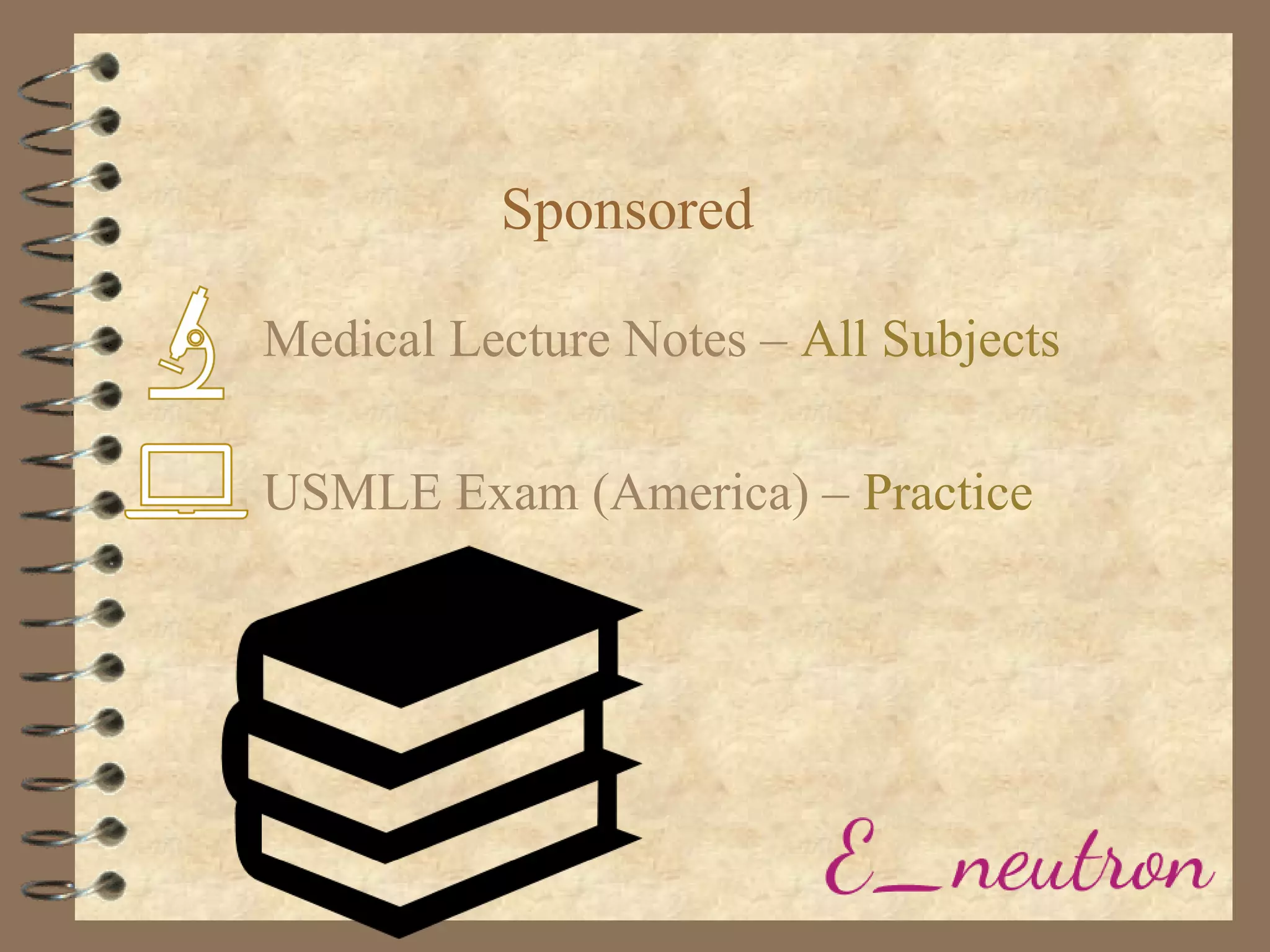 Sponsored
Medical Lecture Notes – All Subjects
USMLE Exam (America) – Practice
 