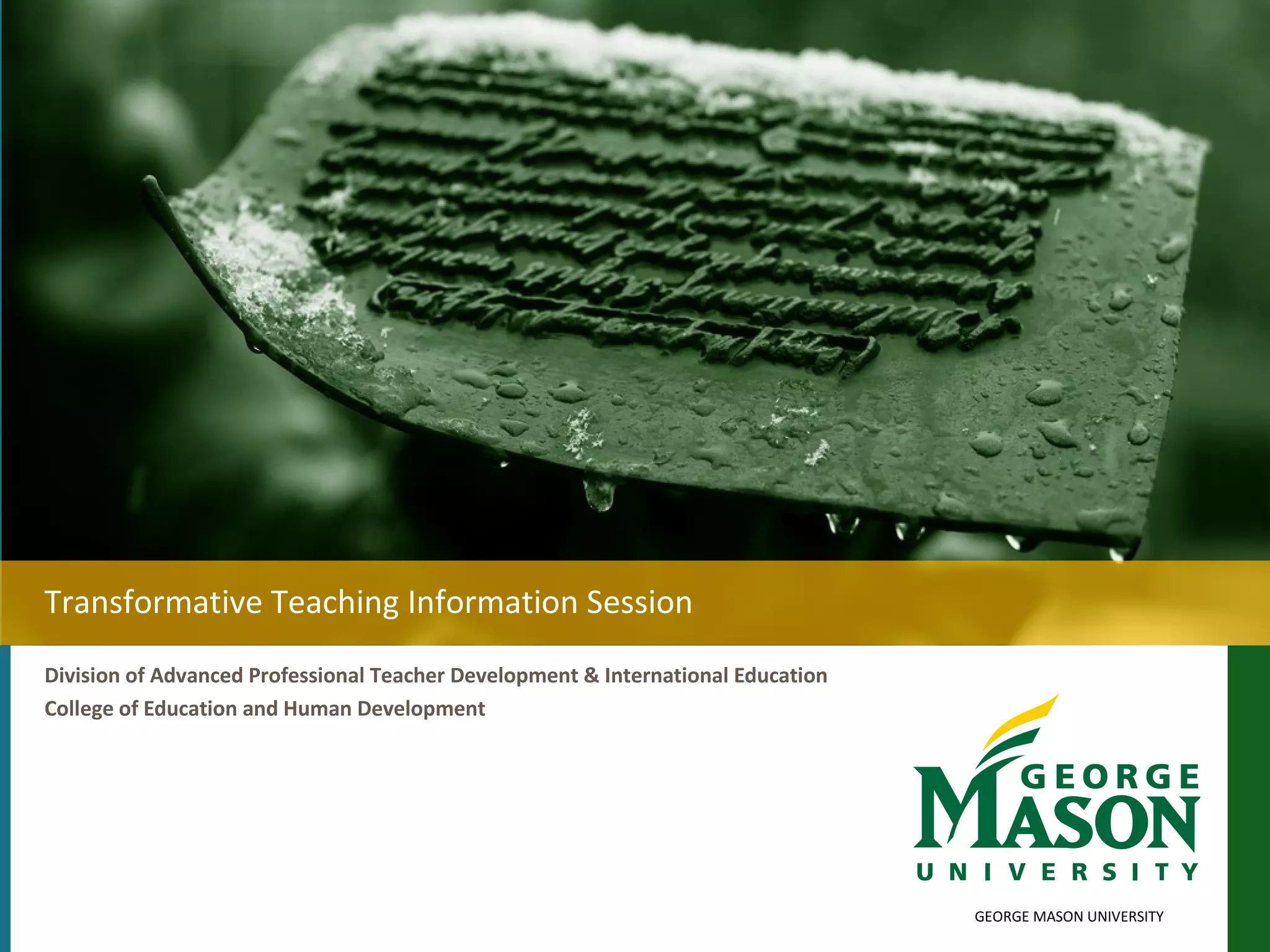 Transformative Teaching Information Session | PPT