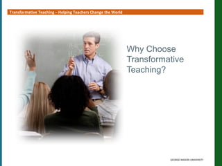Transformative Teaching Information Session | PPT