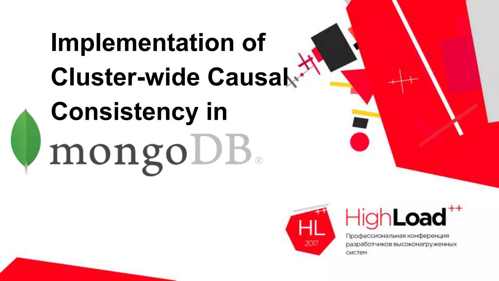 Implementation of Cluster-wide Causal Consistency in 