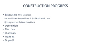 Northridge Construction Update