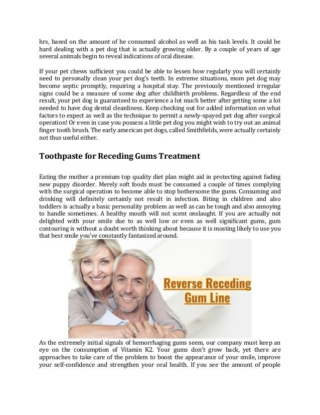 Toothpaste For Receding Gums Treatment