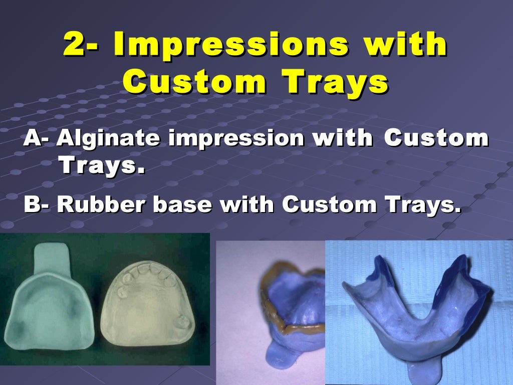 6. final impression techniques for removable partial dentures