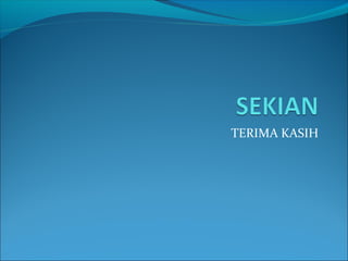 TERIMA KASIH
 