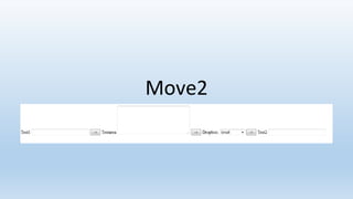 Move2
 