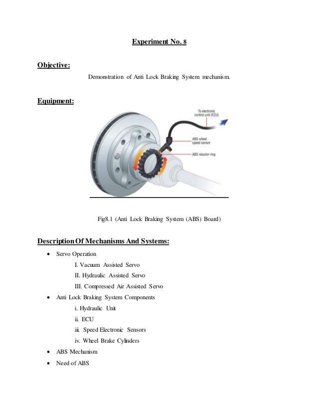 Demonstration of Anti Lock Braking System mechanism.