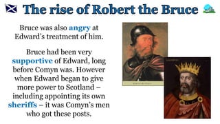 Scottish Wars of Independence - rise of robert the bruce | PPTX