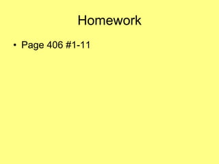 Homework Page 406 #1-11 