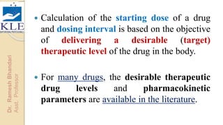 Determination of dose and dosing interval | PPTX