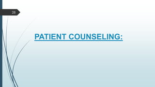 PATIENT COUNSELING:
28
 