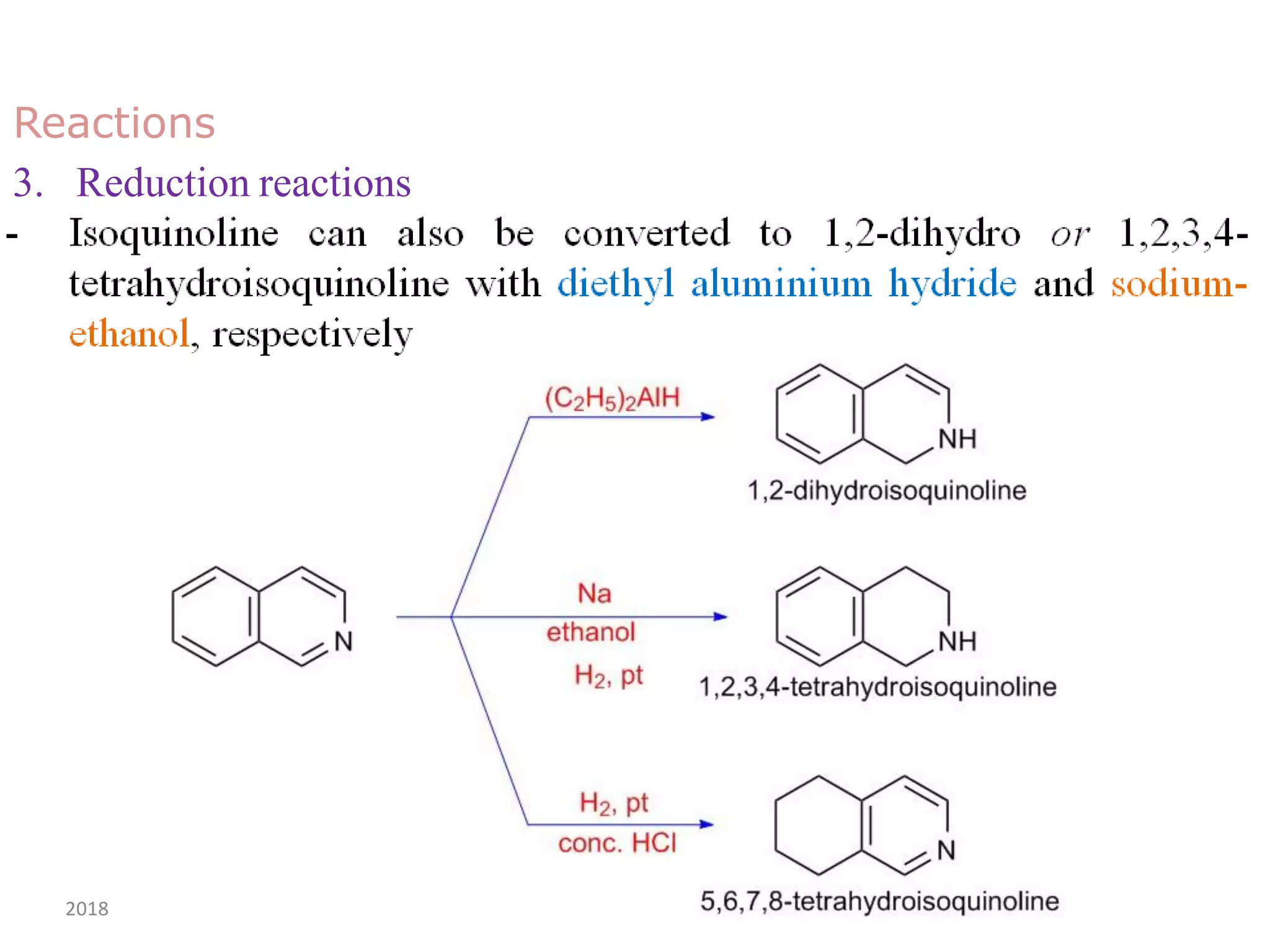2018 162
Reactions
3. Reduction reactions