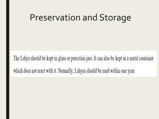 Preservation and Storage
 