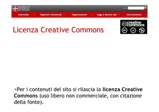 Licenza Creative Commons




 Per i contenuti del sito si rilascia la licenza Creative
Commons (uso libero non commerciale, con citazione
della fonte).
 