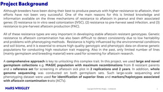 Research Program Genetic Gains (RPGG) Review Meeting 2021: Identification of markers and genomic regions associated with aflatoxin resistance in peanut (2016- 2020) By Dr Rajeev K Varshney Team