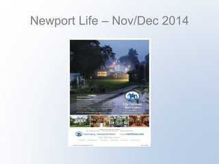 Newport Life – Nov/Dec 2014
 