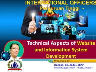 Technical Aspects of Website
and Information System
Development
Training
 