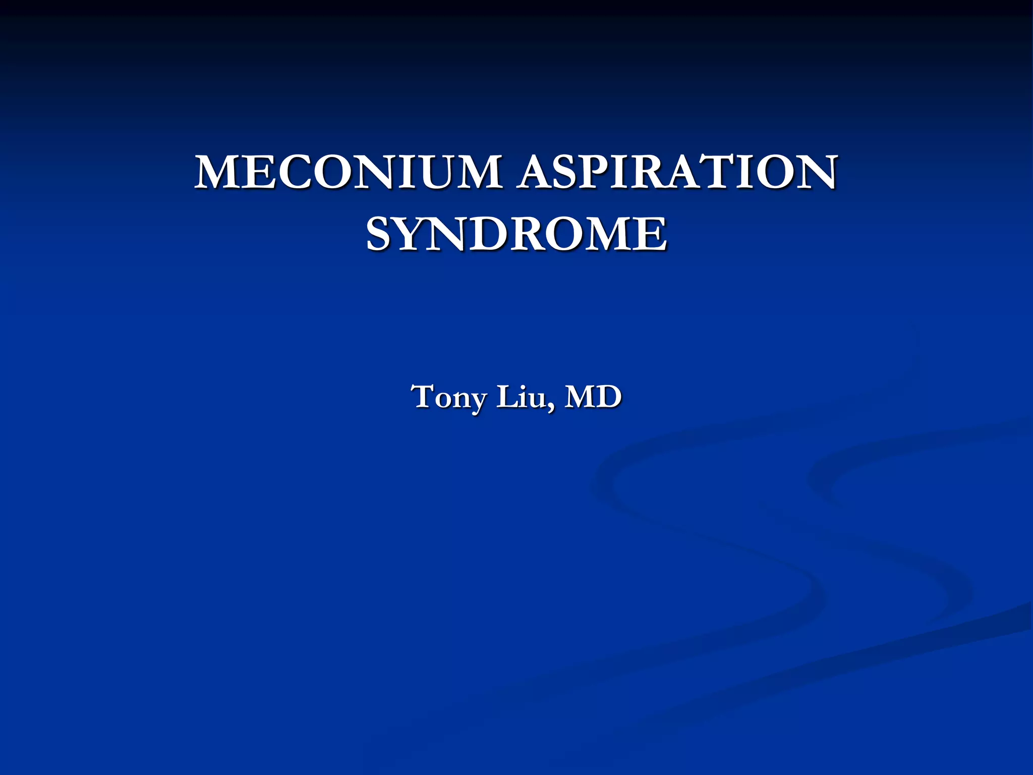 8.c Meconium Aspiration.ppt