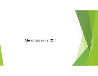 Ahsanteni sana!!!!!!
 