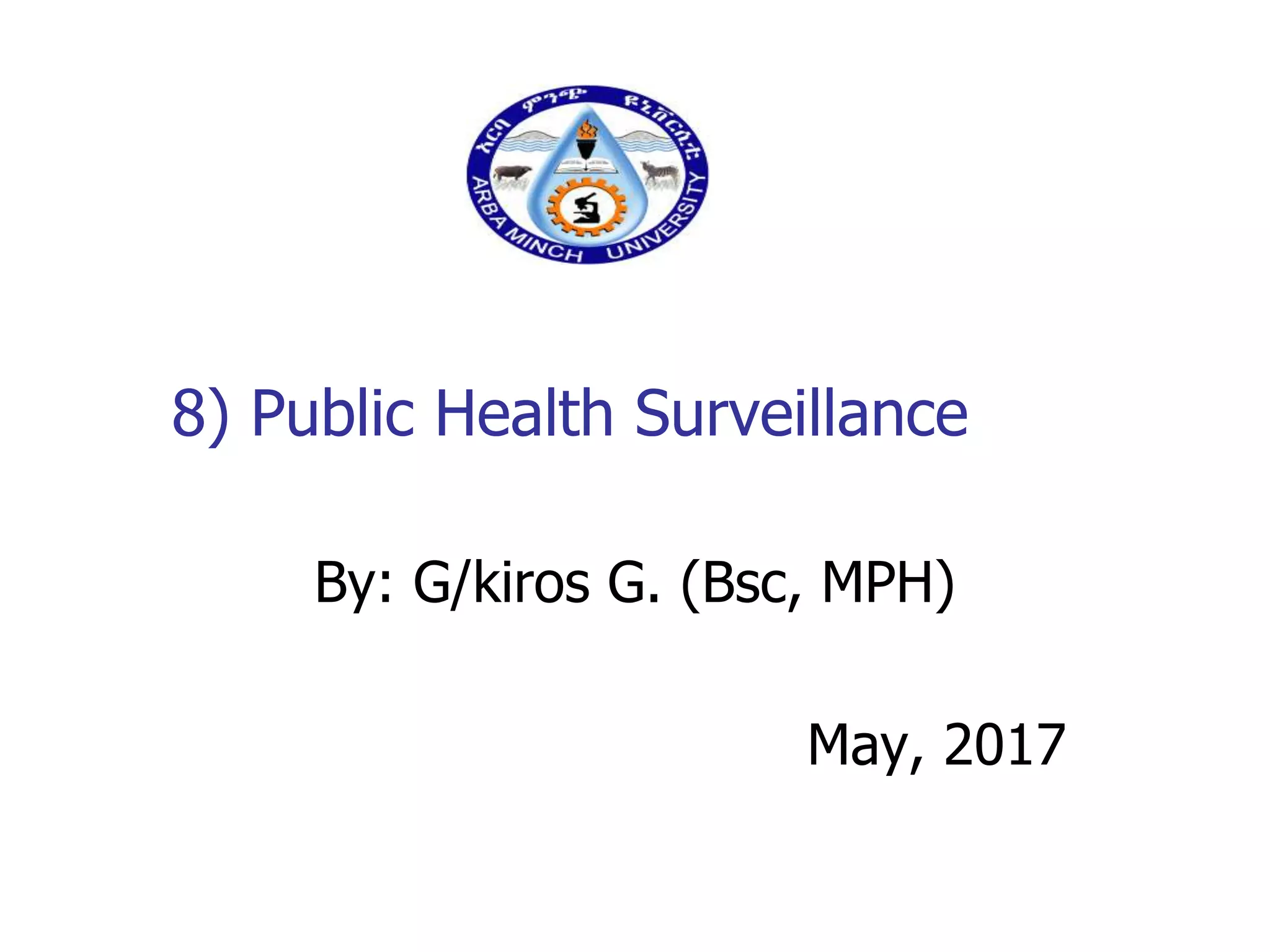 8. Public Health Surveillance - Copy.pptx