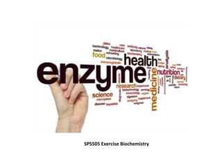 SPS505 Exercise Biochemistry
 