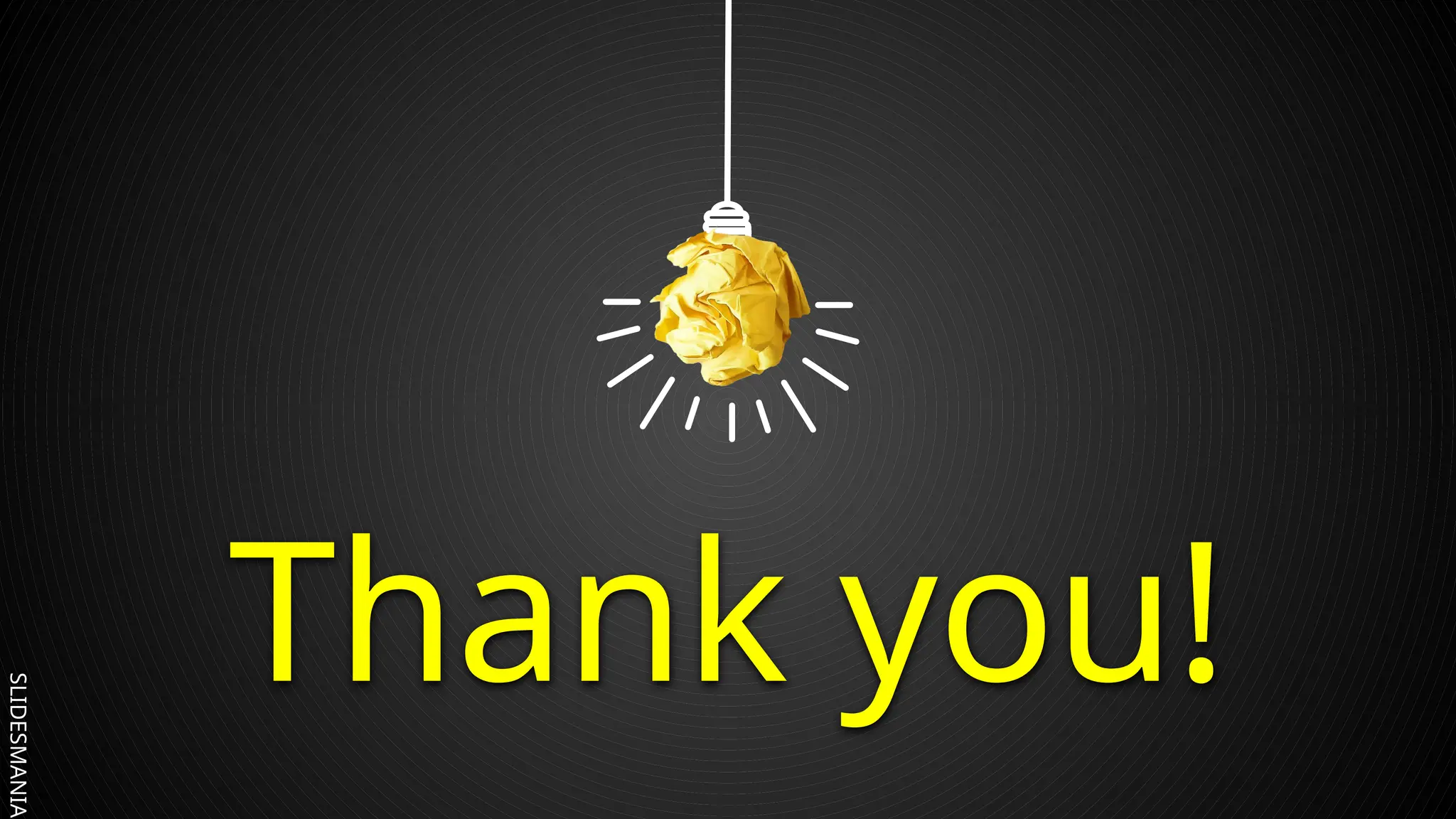 SLIDESMANIA.
Thank you!
 