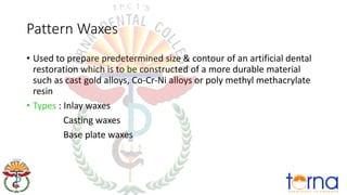 8.-Dental-Waxes and inlay waxes in dentistry.pdf