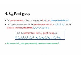 8. POINT GROUPS (PART ONE) Sn, Cnv, Cnh and Cn POINT GROUPS.pptx
