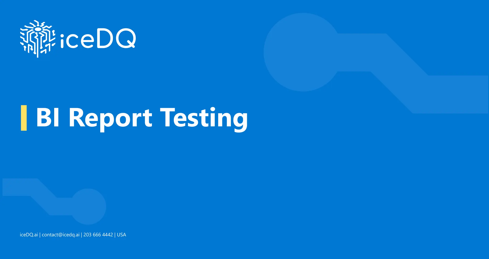 iceDQ for BI Report Testing & Dashboard Testing | PDF