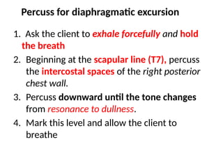 Pecs Excursion Health assessment - Thorax and lungs Nursing | PPTX