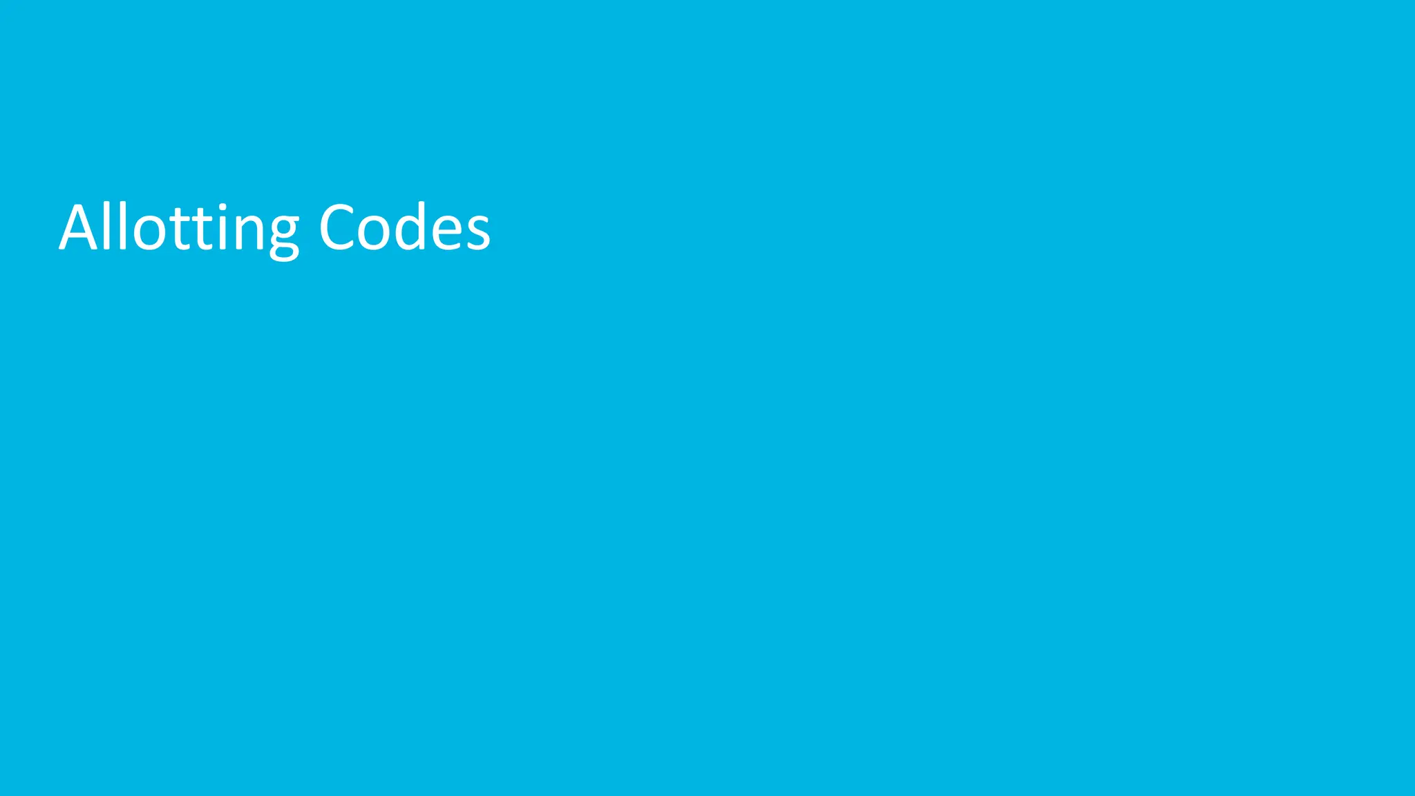 Allotting Codes
 