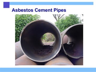 Asbestos Cement Pipes
 