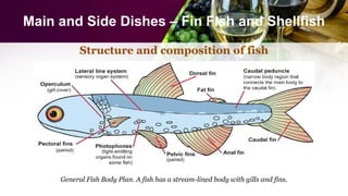 Structure Shellfish Food Styling_Main Dish (Fin Fish and Shellfish).pptx