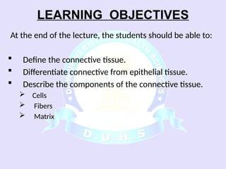 Comprehensive Overview of Connective Tissue Components and Functions | PPSX