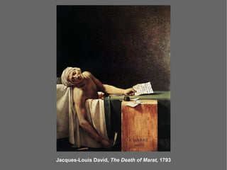 Jacques-Louis David, The Death of Marat, 1793
 