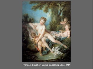François Boucher, Venus Consoling Love, 1751
 