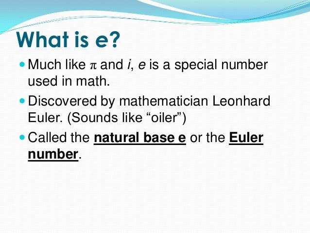 8.3 the number e