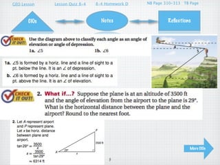 GEO Lesson    Lesson Quiz 8-4   8-4 Homework D   NB Page 310-313 TB Page



       CIOs                       Notes                   Reﬂections




                                                                    More CIOs

                                     3
 